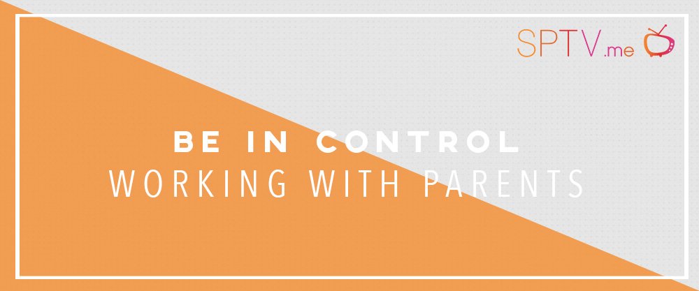  BE IN CONTROL • Working With Babies