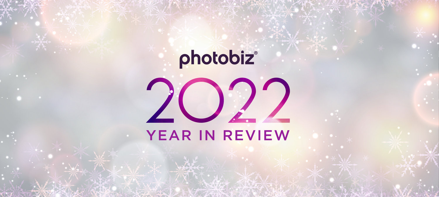 PhotoBiz Year in Review: 2022