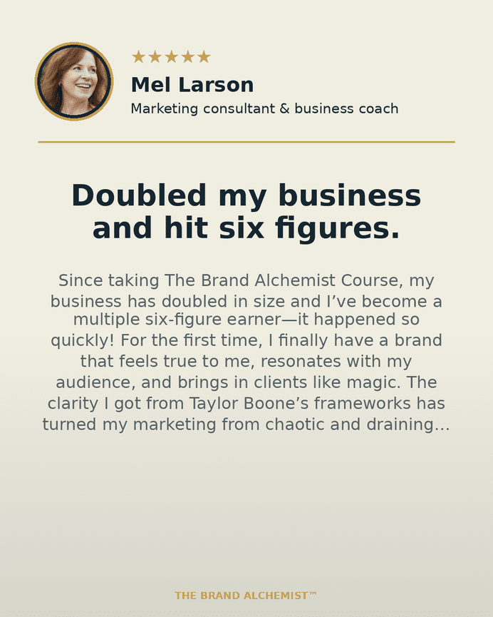 Business success testimonial from a marketing consultant mentioning growth to six figures after taking a branding course.