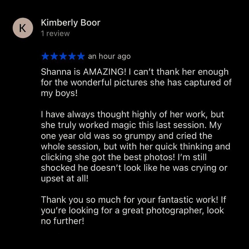 Screenshot of a review by Kimberly Boor, praising a photographer named Shanna. It highlights Shannas skill in capturing wonderful pictures, especially of children, despite initial challenges.The review expresses gratitude and recommends her services.